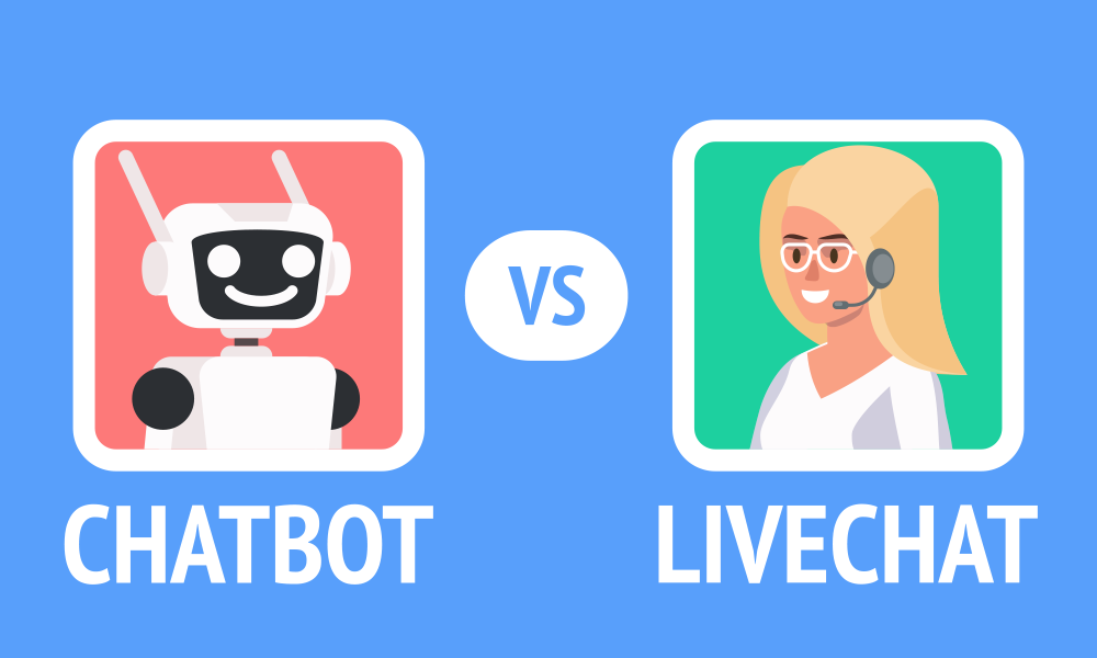 Chatbot vs Livechat